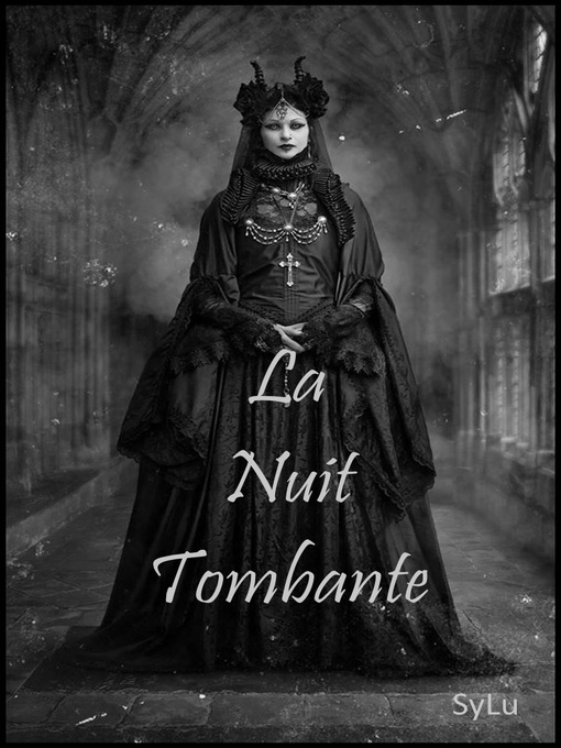 Title details for LA NUIT TOMBANTE by Sy Lu - Available